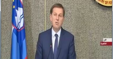 وزير خارجية سلوفينيا يؤكد تقدير بلاده  لدور مصر فى تعزيز أمن واستقرار منطقة المتوسط